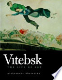 Vitebsk the life of art