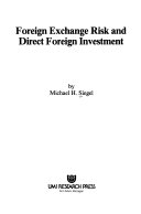 Foreign Exchange Risk and Direct Foreign Investment