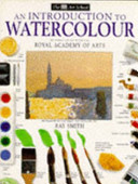 AN INTRODUCTION TO WATERCOLOUR