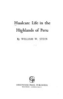 Hualcan life in the highlands of Peru