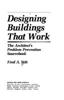 Designing Buildings That Work The Architect's Problem Prevention Sourcebook