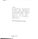THE HOUSE STYLE BOOK