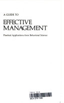 A guide to effective management practical applications from behavioral science