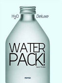 Water pack! H20 deluxe