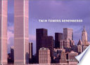 Twin Towers remembered