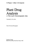 Plant drug analysis a thin layer chromatography atlas