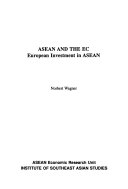 ASEAN and the EC European investment in ASEAN