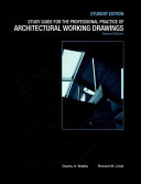 Study guide for the professional practice of architectural working drawings