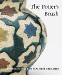 The potter's brush the Kenzan style in Japanese ceramic