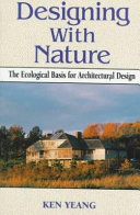 Designing with nature the ecological basis for architectural design